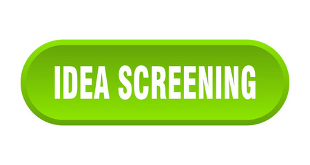idea screening button. rounded sign on white background