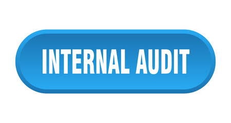 internal audit button. rounded sign on white background