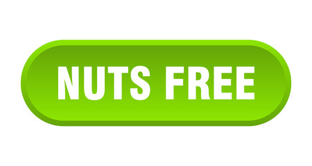 nuts free button. rounded sign on white background