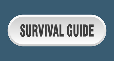 survival guide button. rounded sign on white background