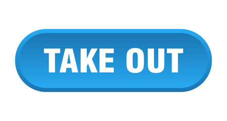 take out button. rounded sign on white background