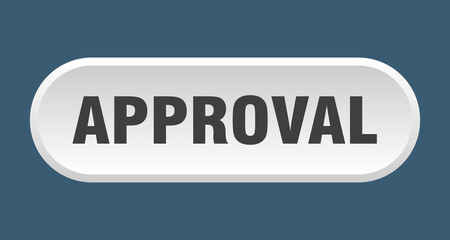 approval button. rounded sign on white background