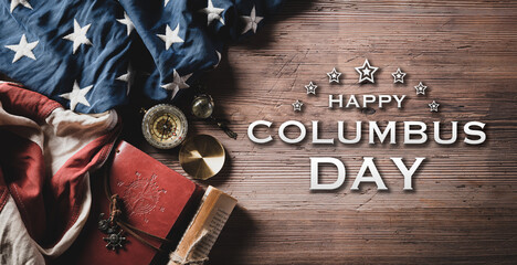 Happy Columbus Day concept. Vintage American flag with compass and treasure manuscript with Happy...