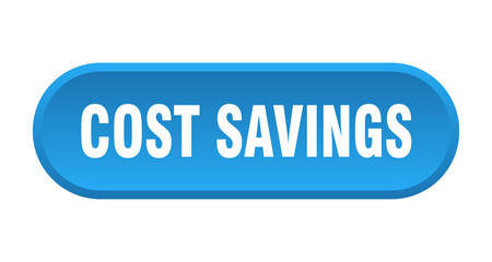 cost savings button. rounded sign on white background