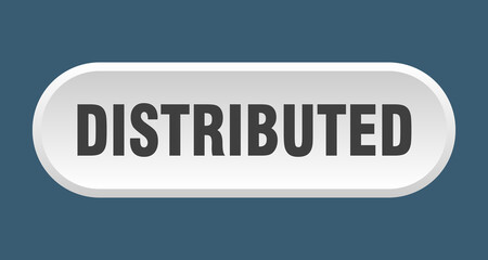 distributed button. rounded sign on white background