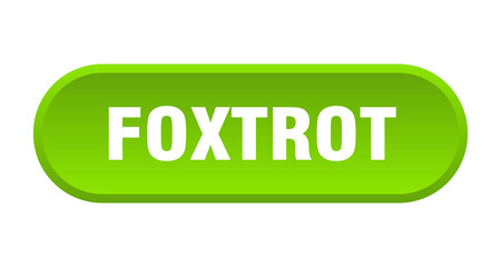 foxtrot button. rounded sign on white background