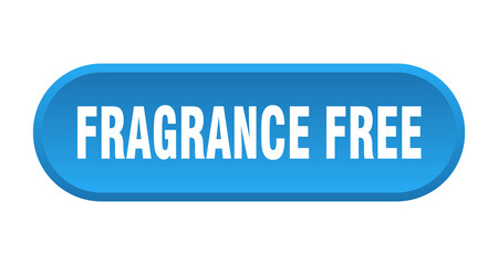 fragrance free button. rounded sign on white background