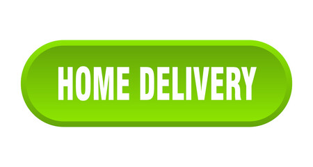 home delivery button. rounded sign on white background