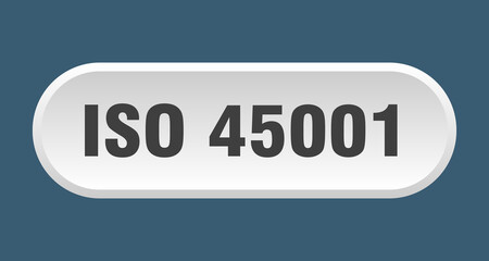 iso 45001 button. rounded sign on white background