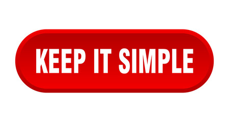 keep it simple button. rounded sign on white background