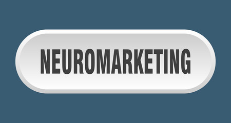 neuromarketing button. rounded sign on white background