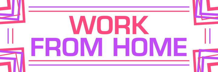 Work From Home Pink Purple Random Borders Horizontal 