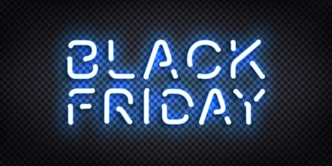 Fototapeta na wymiar Vector realistic isolated neon sign of Black Friday for template decoration and invitation covering on the transparent background. Concept of sale, special offer and discount. 