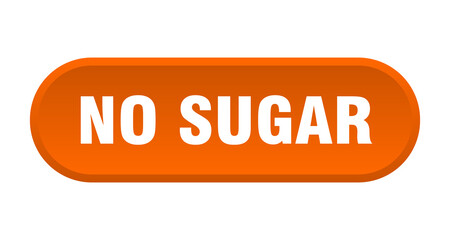 no sugar button. rounded sign on white background