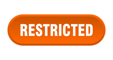 restricted button. rounded sign on white background