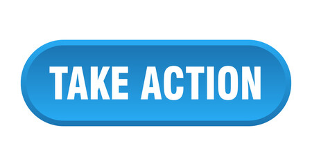 take action button. rounded sign on white background