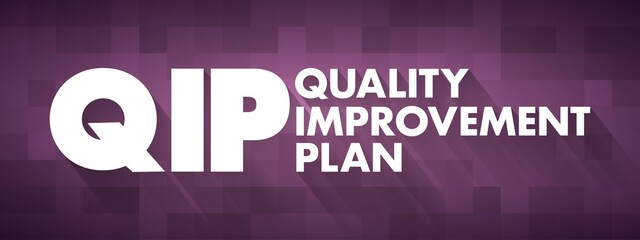 QIP - Quality Improvement Plan acronym, health concept background