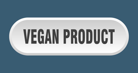vegan product button. rounded sign on white background