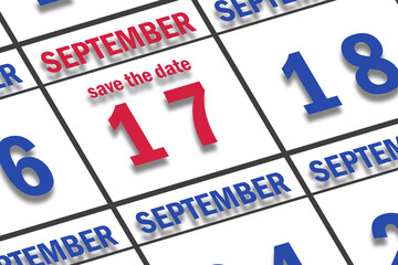 september 17th. Day 17 of month, Date marked Save the Date  on a calendar. autumn month, day of the year concept