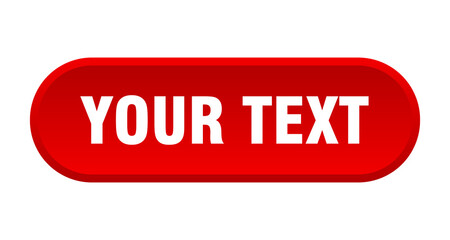 your text button. rounded sign on white background
