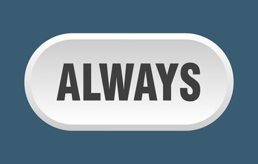 always button. rounded sign on white background
