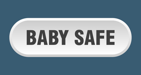 baby safe button. rounded sign on white background
