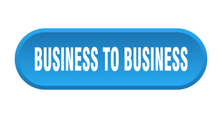 business to business button. rounded sign on white background