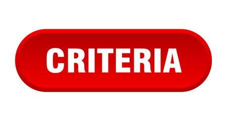 criteria button. rounded sign on white background