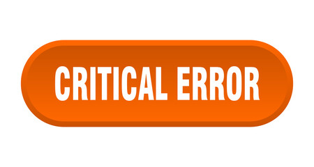 critical error button. rounded sign on white background