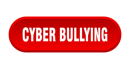 cyber bullying button. rounded sign on white background
