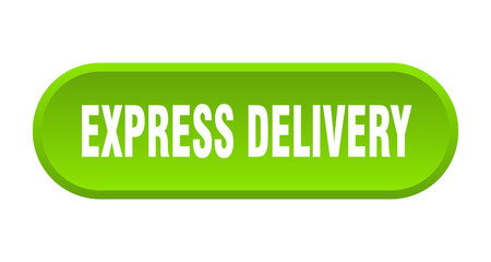 express delivery button. rounded sign on white background