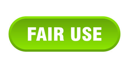 fair use button. rounded sign on white background