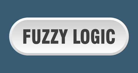 fuzzy logic button. rounded sign on white background