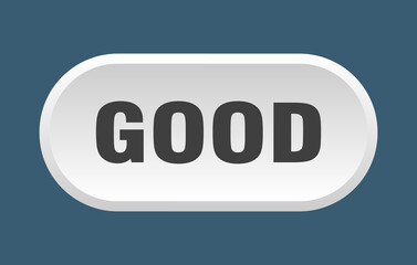 good button. rounded sign on white background
