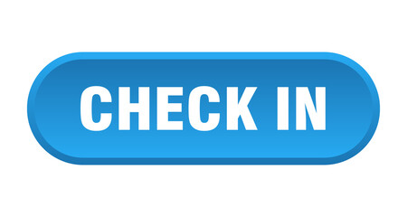 check in button. rounded sign on white background