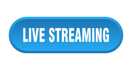 live streaming button. rounded sign on white background