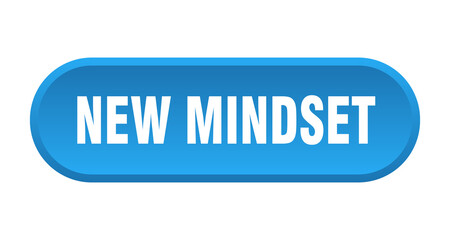 new mindset button. rounded sign on white background