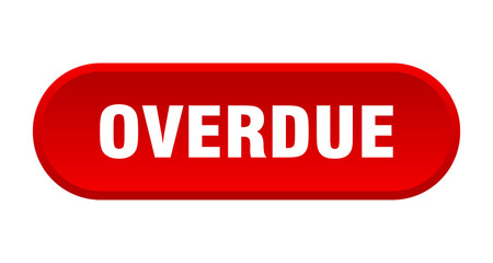 overdue button. rounded sign on white background