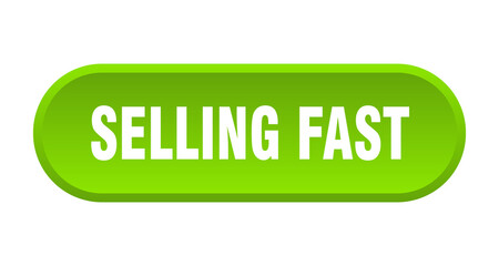 selling fast button. rounded sign on white background