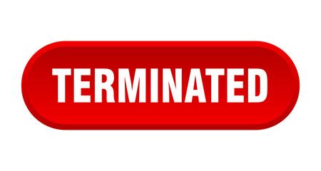 terminated button. rounded sign on white background