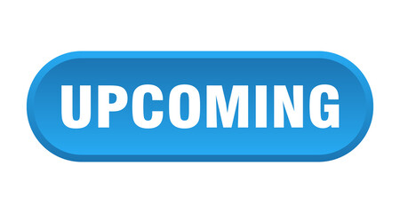 upcoming button. rounded sign on white background