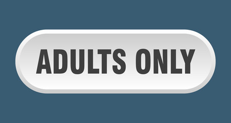 adults only button. rounded sign on white background
