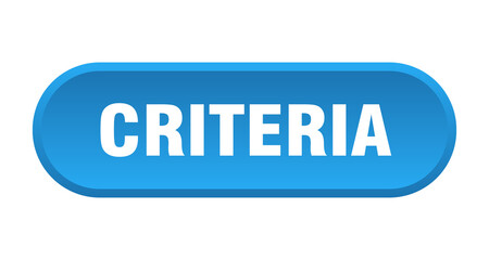 criteria button. rounded sign on white background