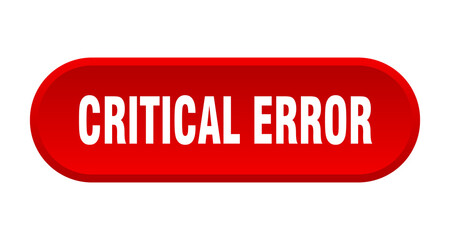 critical error button. rounded sign on white background