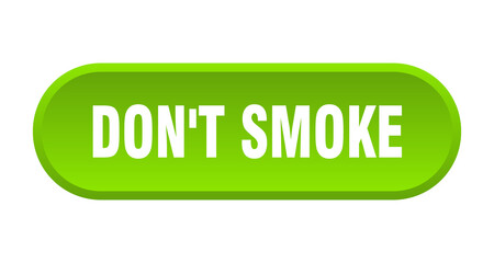 don't smoke button. rounded sign on white background