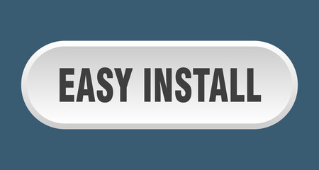 easy install button. rounded sign on white background