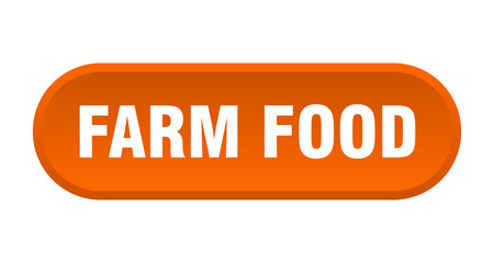 farm food button. rounded sign on white background