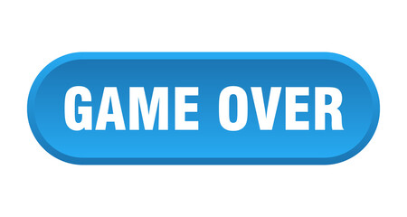 game over button. rounded sign on white background