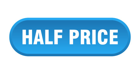 half price button. rounded sign on white background