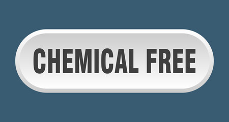 chemical free button. rounded sign on white background